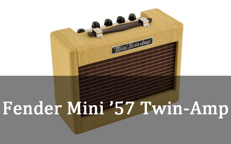 Fender Mini ’57 Twin-Amp